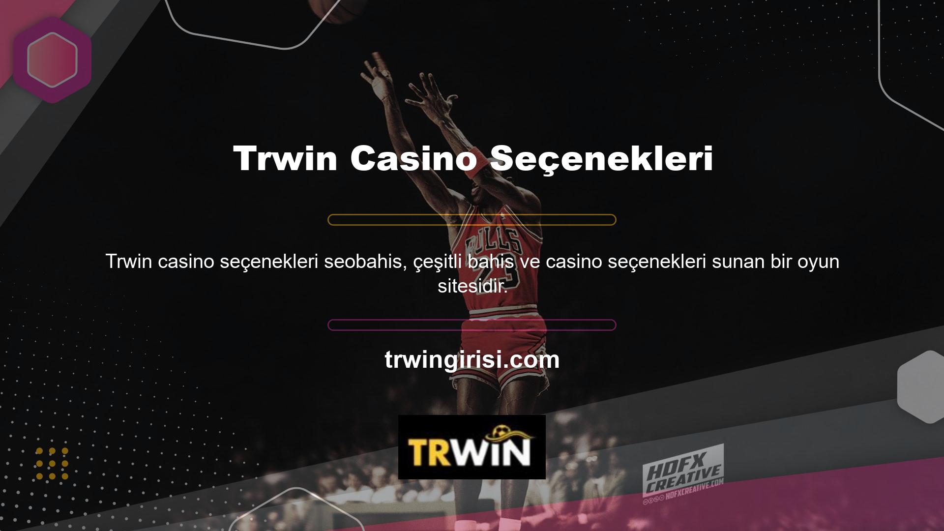 Trwin, Türkiye'deki lansmanından bu yana çok sayıda oyuncuyu çekme konusunda bir geçmişe sahip olup hem casino hem de casino alanlarında faaliyet göstermektedir